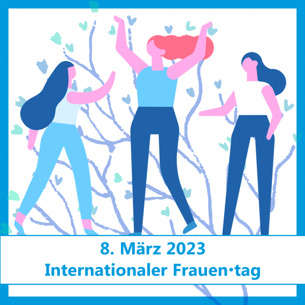 Internationaler Frauentag am 8. März 2023